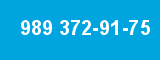989 372-91-75